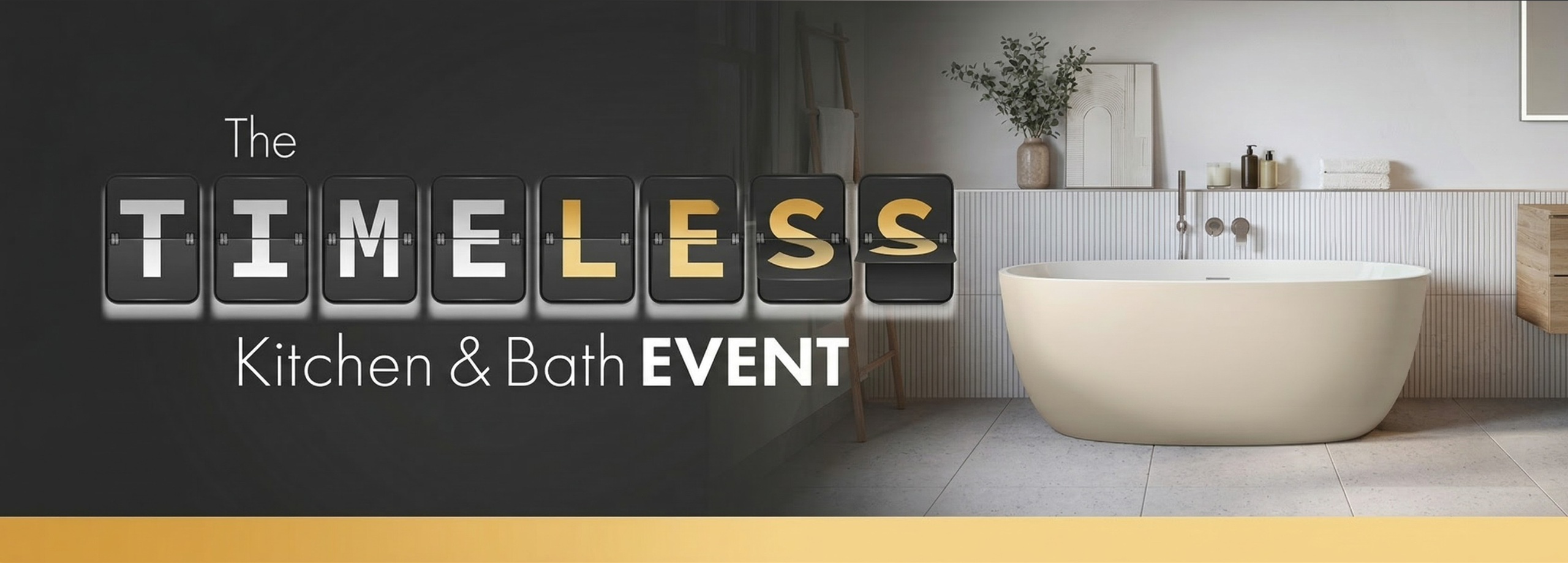The Timeless Kitchen and Bath Event Black Background V2